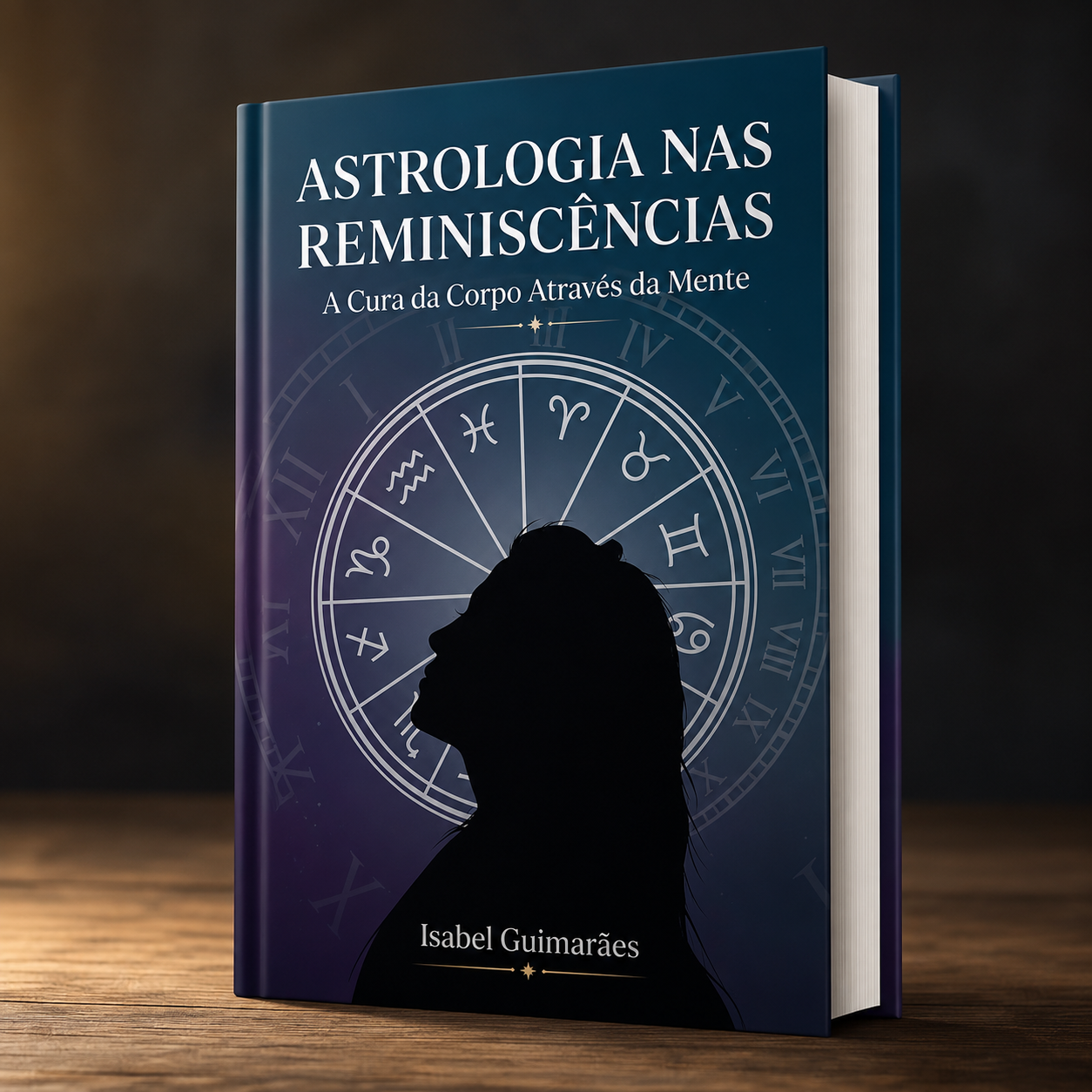 Livro Astrologia nas Reminiscências - A Cura do Corpo através da Mente