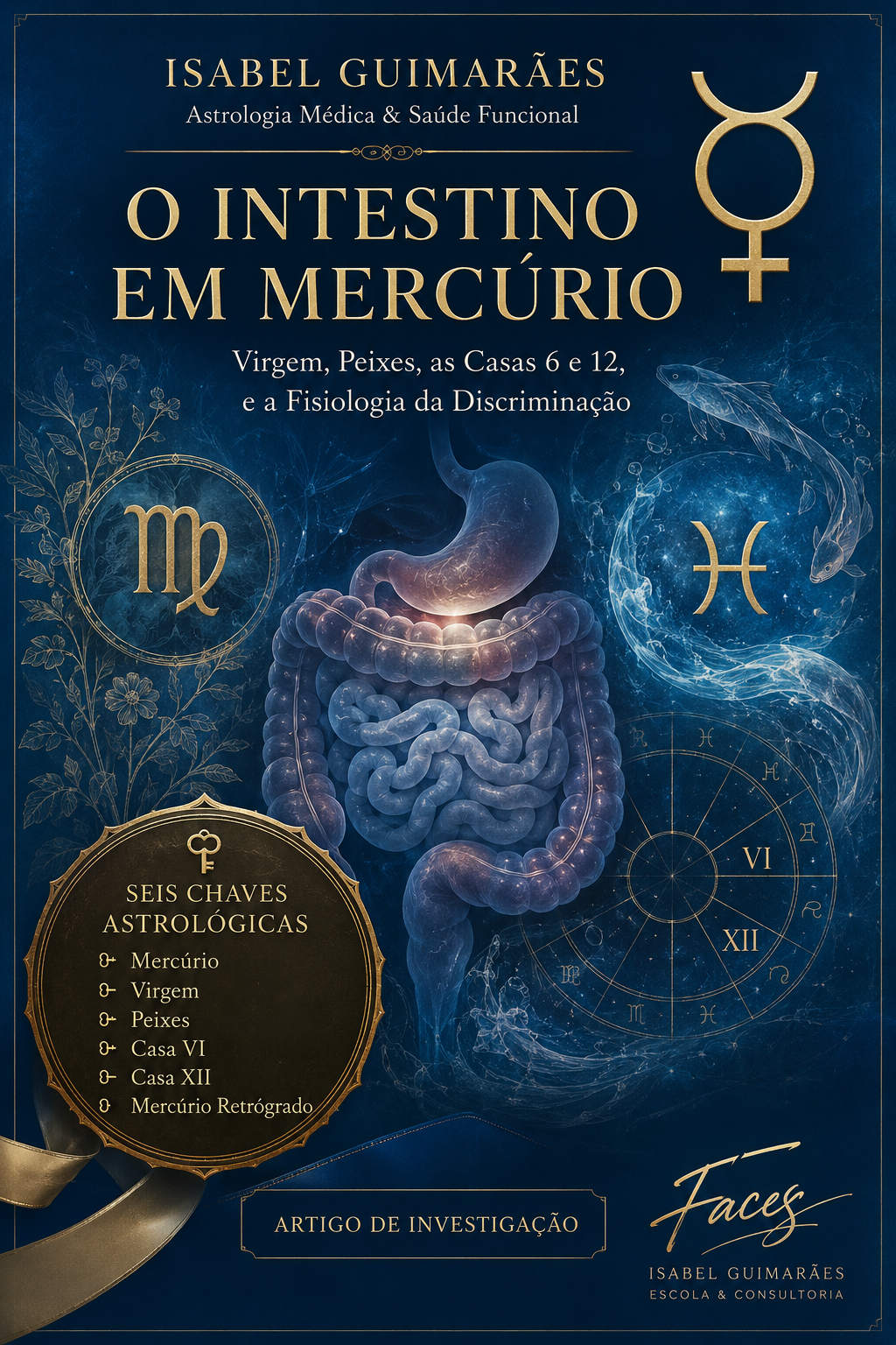 O INTESTINO EM MERCÚRIO – Seis Chaves Astrológicas
