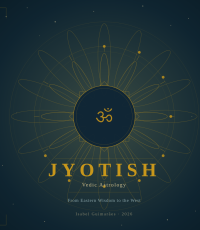 JYOTISH Vedic Astrology — From Eastern Wisdom to the West